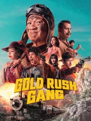 watch gold rush gang movie poster