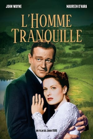 L'Homme tranquille Streaming VF VOSTFR