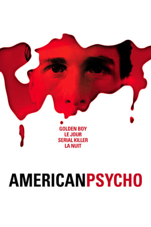 American Psycho Streaming VF VOSTFR