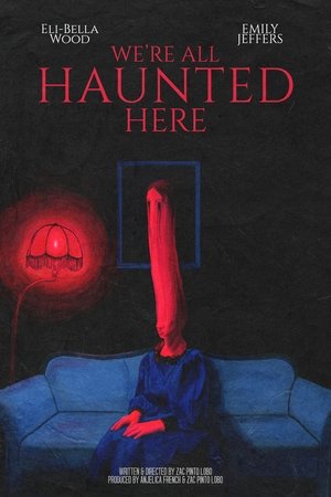 We're All Haunted Here