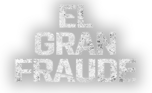 El gran Fraude