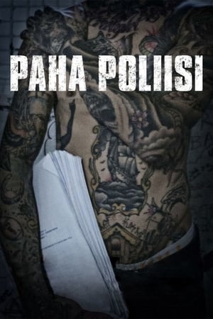 Póster de la película Paha poliisi