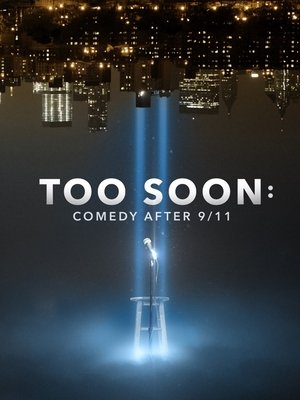 Póster de la película Too Soon: Comedy After 9/11