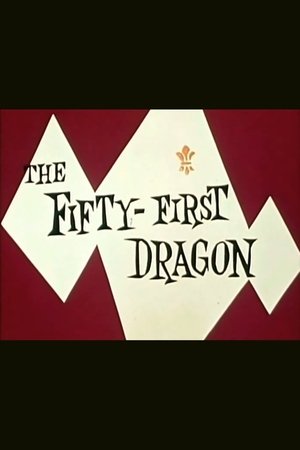 The Fifty-First Dragon