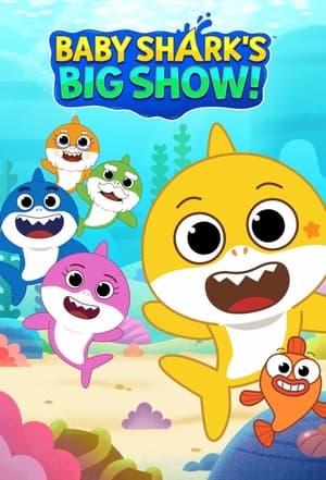 Póster de la serie Baby Shark's Big Show!