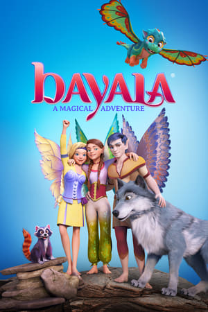 ბაიალა: ჯადოსნური მოგზაურობა / Bayala: A Magical Adventure