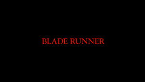 Blade Runner