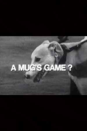 Póster de la película A Mug's Game?
