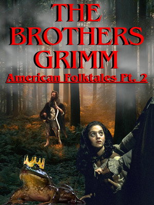 the-brothers-grimm-american-folktales-part-1-1970