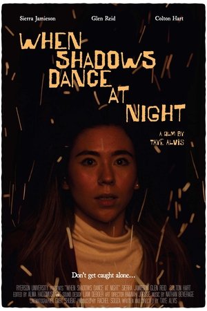 Póster de la película When Shadows Dance at Night