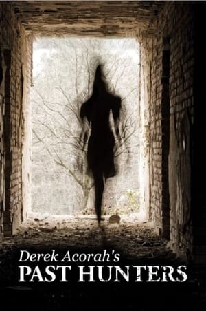 watch derek acorah's past hunters tv show poster