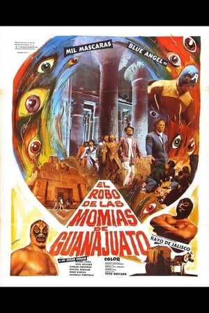 Póster de la película El Robo de las Momias de Guanajuato