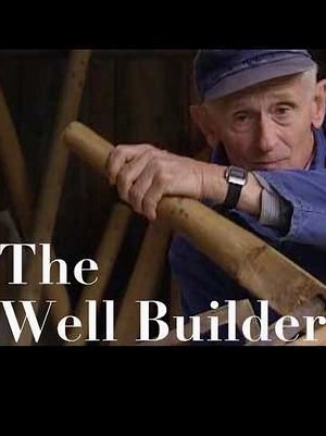 Old World Crafts: The Well Builder