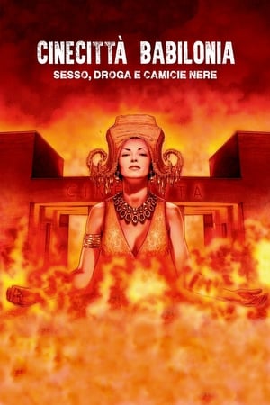 Póster de la película Cinecittà Babilonia: sesso, droga e camicie nere