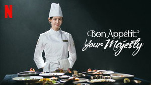 Bon Appétit, Your Majesty