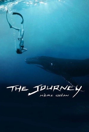 The Journey: Mother Ocean
