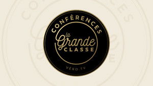Conférences La grande classe
