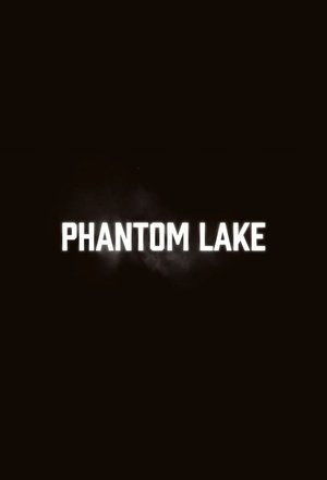 watch phantom lake tv show poster