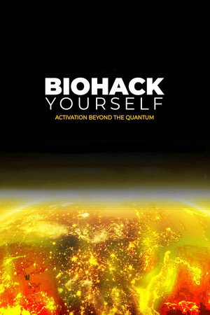 biohack-yourself-activation-beyond-the-quantum-2024