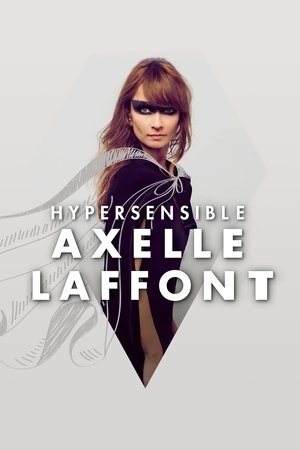 Póster de la película Axelle Laffont : HyperSensible