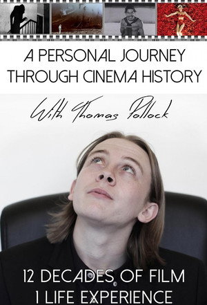 A Personal Journey Through Cinema History with Thomas Pollock
