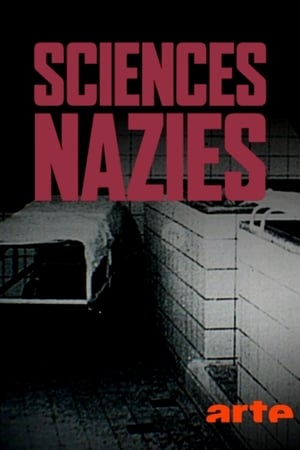 Póster de la película Sciences nazies : la race, le sol et le sang