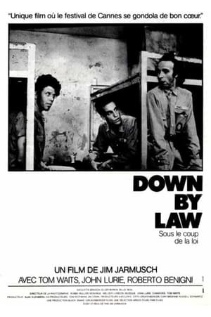 Down by Law Streaming VF VOSTFR