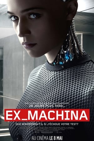 Film Ex Machina streaming VF gratuit complet