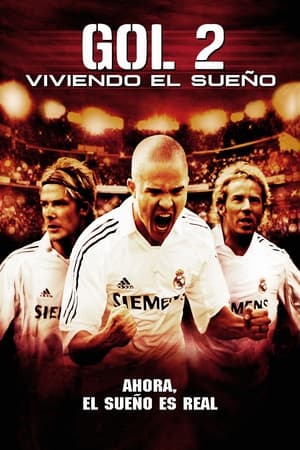 Póster de la película ¡Goool 2! Viviendo el sueño