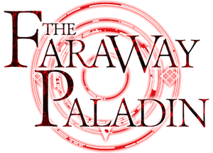 The Faraway Paladin