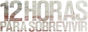 12 Horas para sobrevivir