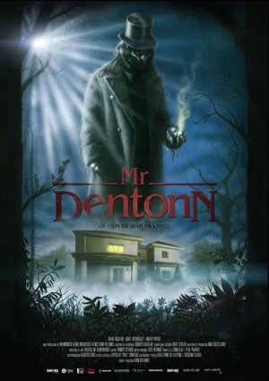 Póster de la película Mr. Dentonn