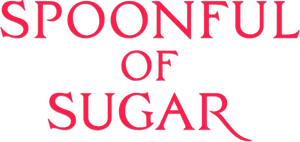 Spoonful of Sugar