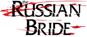 The Russian Bride