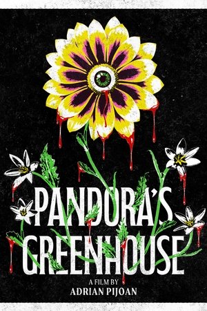 Pandora's Greenhouse