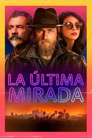 Póster de la película Last Looks: La última mirada