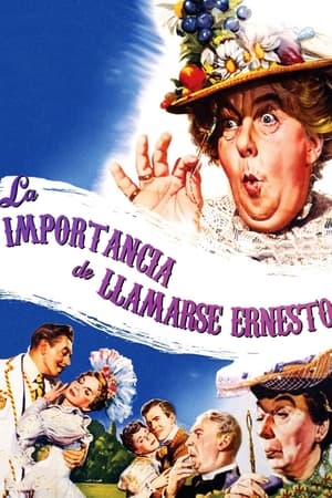 Póster de la película La importancia de llamarse Ernesto