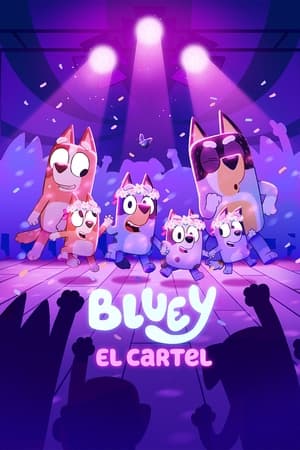 Póster de la película Bluey: El Cartel