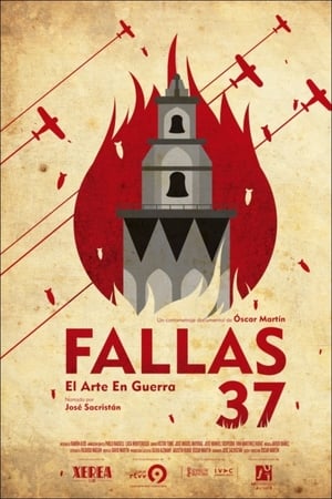 Póster de la película Fallas 37: el arte en guerra