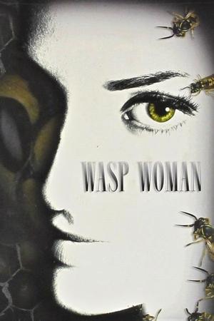 Póster de la película The Wasp Woman