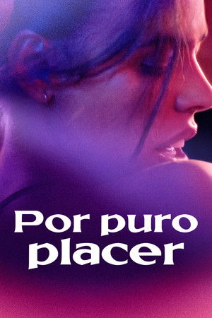 Póster de la película Por puro placer (My Sole Desire)