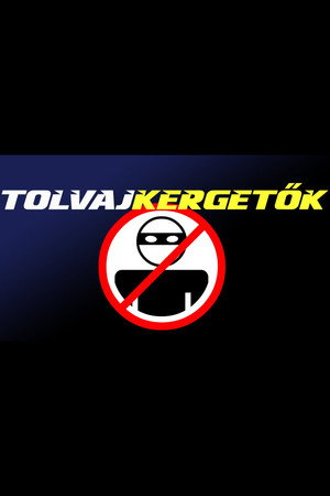 Póster de la serie Tolvajkergetők