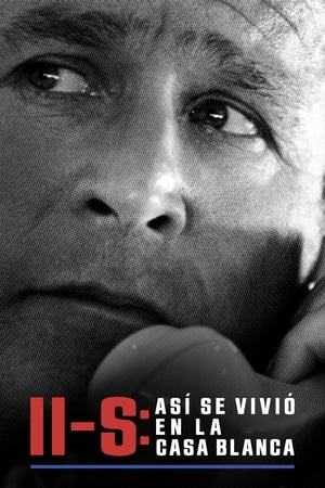 Póster de la película 11-S: así se vivió en la Casa Blanca