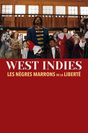 Póster de la película West Indies ou les Nègres marrons de la liberté