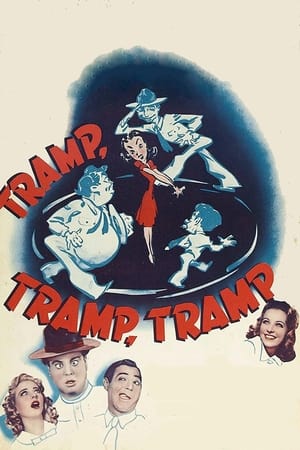 Póster de la película Tramp, Tramp, Tramp!