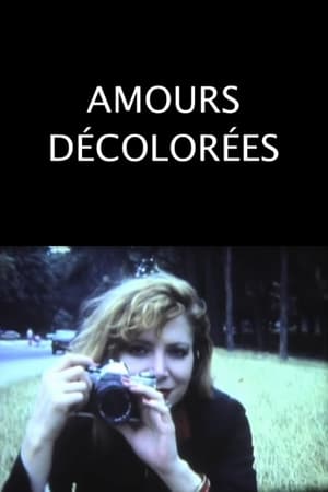 Póster de la película Amours décolorées