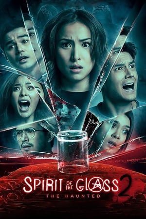 Póster de la película Spirit of the Glass 2: The Haunted