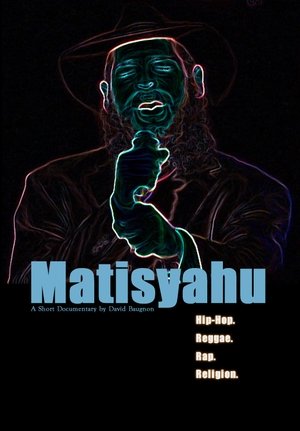 Póster de la película Matisyahu