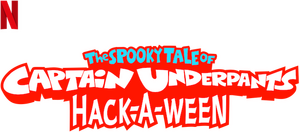 Los Espantosos Cuentos del Capitan Calzoncillos Hack-Loween