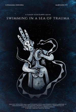 Póster de la película Swimming in a Sea of Trauma